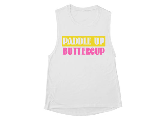 Paddle Up Buttercup Muscle Tank
